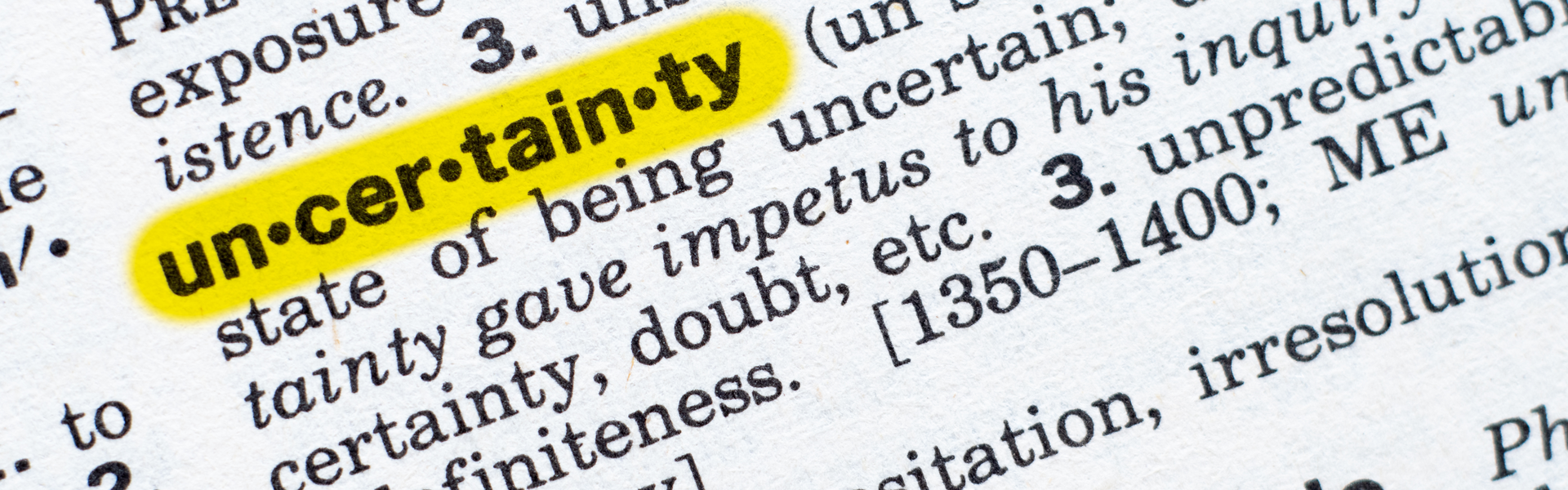 definition of the word 'uncertainty' in a dictionary